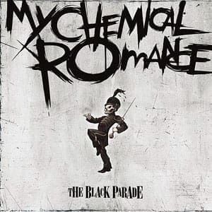 My Chemical Romance; The Black Parade