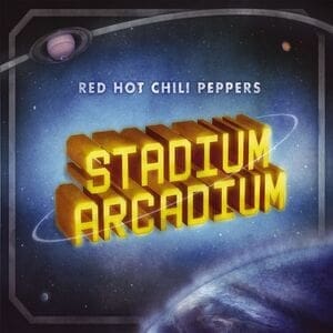 Red Hot Chili Peppers; Stadium Arcadium