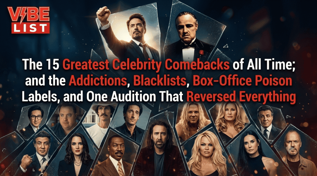 The 15 Greatest Celebrity Comebacks of All Time